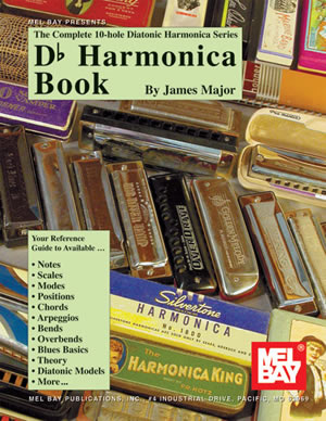 Complete 10-Hole Diatonic Harmonica Series: Db Harmonica Book