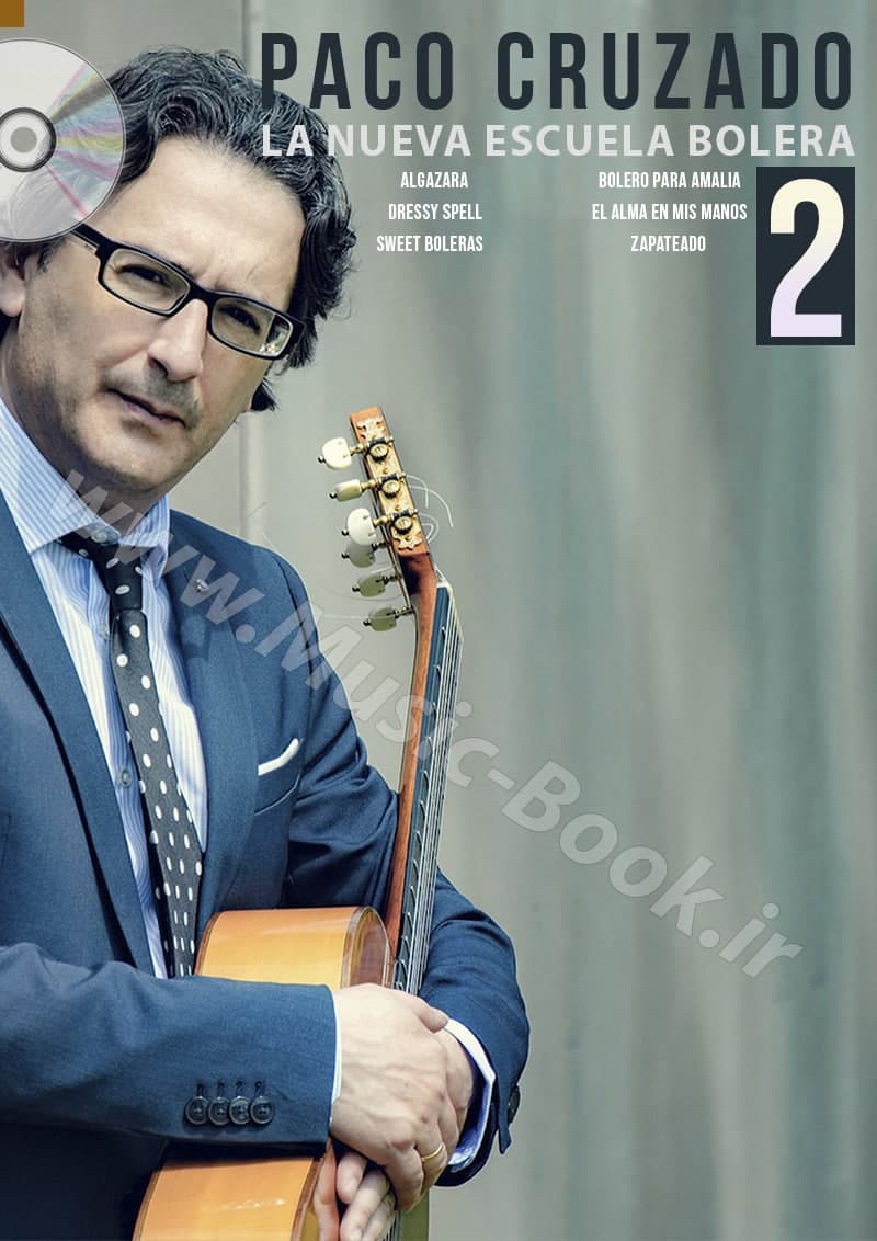 Paco Cruzado - La Nueva Escuela Bolera Vol.2 Book + CD