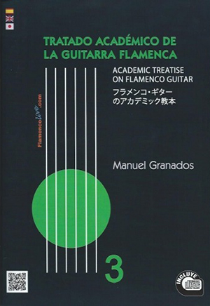 The Academic Treatise on Flamenco Guitar Vol. 3 (Book/CD) - Manuel Granados