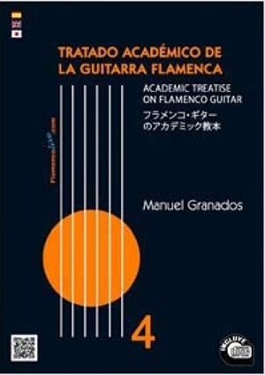 The Academic Treatise on Flamenco Guitar Vol 4 (Book/CD) - Manuel Granados