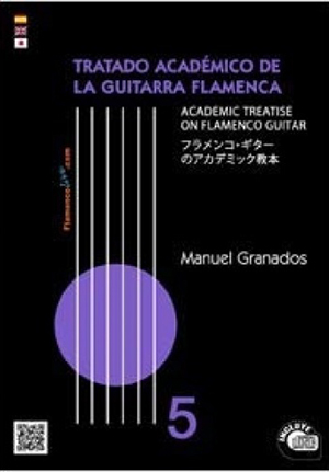 The Academic Treatise on Flamenco Guitar Vol 5 (Book/CD) - Manuel Granados