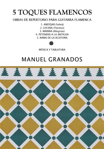a 5 Toques Flamencos (book) - Manuel Granados