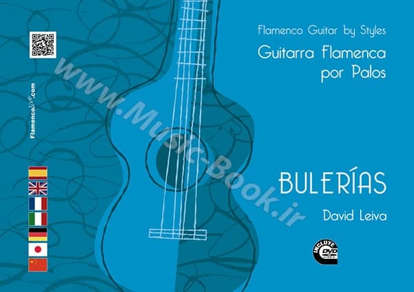 BULERIAS - Flamenco Guitar by Styles – David Leiva Book + DVD