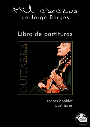 Mil abrazos (Score Book/CD), Jorge Berges