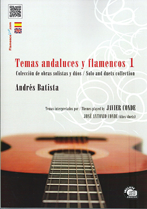 Andalusian and Flamenco themes Vol 1 (Book/CD) - Andrés Batista