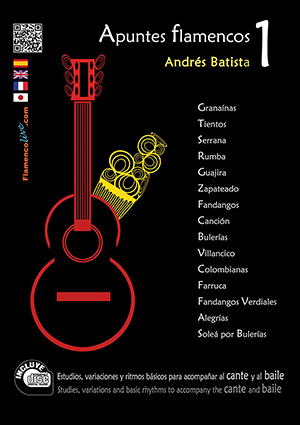 Apuntes Flamencos Vol 1 (Accompaniment cante and baile) (Book/CD), Andrés Batista