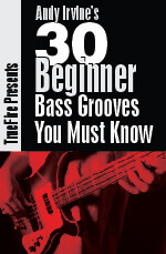 Andy Irvine - 30 Beginner Bass Grooves You Must Know DVD