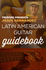 Jesús Hernández - Latin American Guitar Guidebook DVD