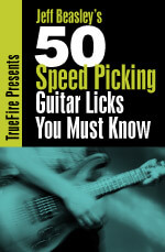 Jeff Beasley - 50 Speed Picking Guitar Licks You MUST Know DVD