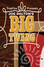 Joe Dalton - Big Twang DVD