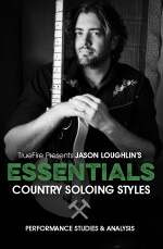 Jason Loughlin - Essentials: Country Soloing Styles DVD