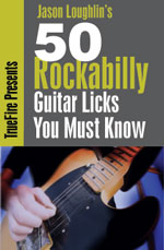 Jason Loughlin - 50 Rockabilly Licks You MUST Know DVD