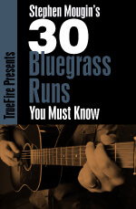 Stephen Mougin - 30 Bluegrass Runs You MUST Know DVD