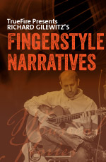 Richard Gilewitz - Fingerstyle Narratives DVD