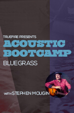 Stephen Mougin - Acoustic Bootcamp: Bluegrass DVD