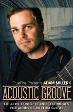 Adam Miller - Acoustic Groove DVD