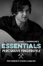 Daniel Champagne - Essentials: Percussive Fingerstyle DVD