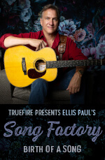 Ellis Paul - Song Factory: Birth of a Song DVD