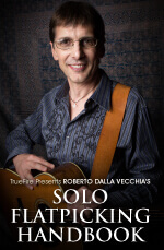 Roberto Dalla Vecchia - Solo Flatpicking Handbook DVD