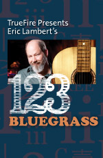 Eric Lambert - 1-2-3 Bluegrass Guitar DVD