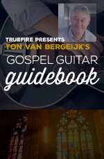 Ton van Bergeijk - Gospel Guitar Guidebook DVD