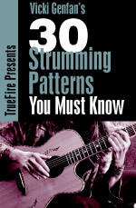 Vicki Genfan - 30 Strumming Patterns You MUST Know DVD