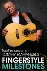 Tommy Emmanuel - Fingerstyle Milestones DVD