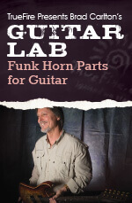 Brad Carlton - Guitar Lab: Funk Horn Parts For Guitar DVD