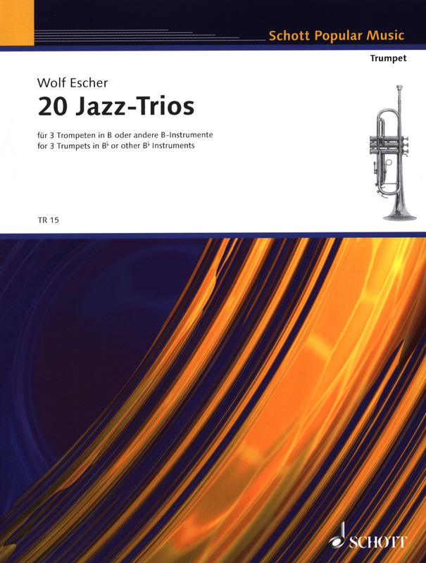 Wolf Escher - 20 Jazz-Trios - For 3 Trumpets