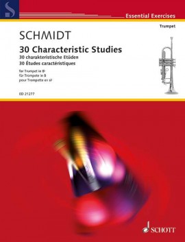 Schmidt - 30 Characteristic Studies - For Trumpet