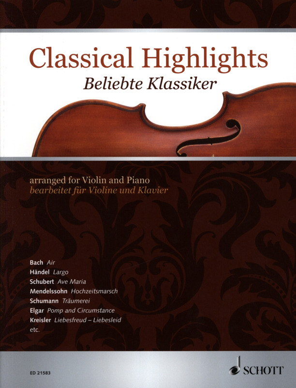 Classical Highlights - for Violin and Piano