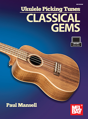 Ukulele Picking Tunes - Classical Gems Book + DVD