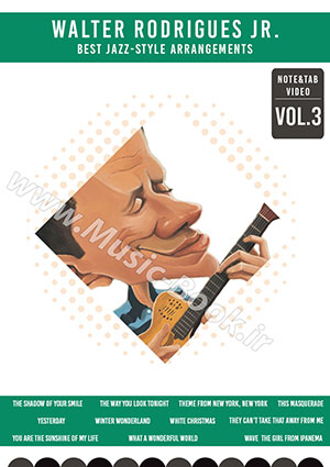 Walter Rodrigues Jr. - Best Jazz-Style Arrangements Vol.3 + (Video)CD