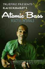 Kai Eckhardt - Atomic Bass: Reactive Intervals DVD