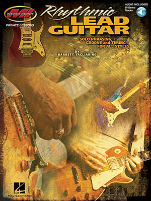 Rhythmic Lead Guitar – Solo Phrasing, Groove and Timing for All Styles + CD