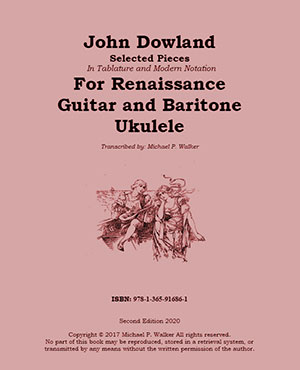 John Dowland: Selected Pieces In Tablature Baritone Ukulele