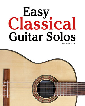 Easy Classical Guitar Solos