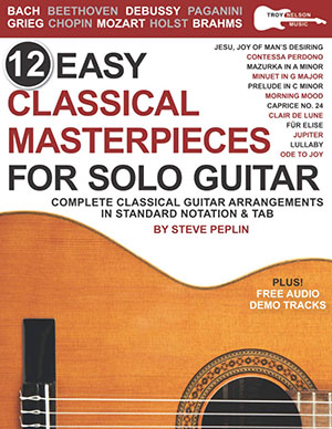 a 12 Easy Classical Masterpieces for Solo Guitar + CD