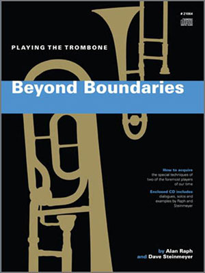 Beyond Boundaries (Playing The Trombone) + CD