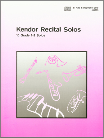 Kendor Recital Solos - Eb Alto Saxophone - Solo + CD