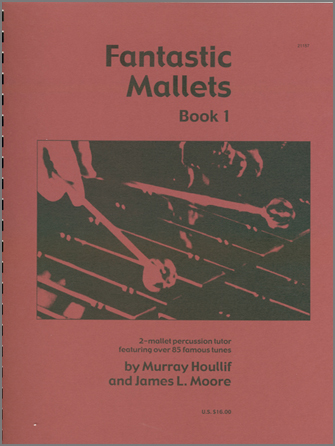 FANTASTIC MALLETS BOOK 1