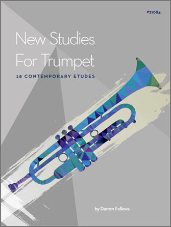 New Studies For Trumpet, 28 Contemporary Etudes