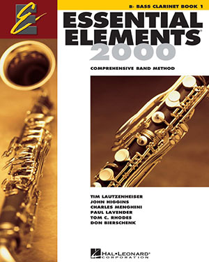 Essential Elements 2000 for Band - Bb Bass Clarinet Book 1