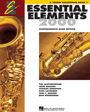 Essential Elements 2000 for Band - Bb Tenor Saxophone Book 1