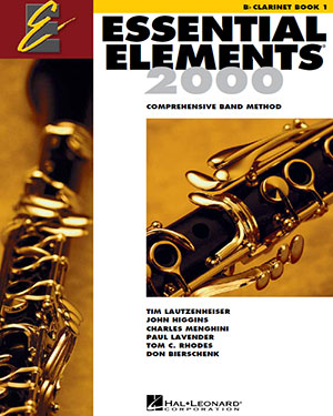 Essential Elements 2000 for Band - B Flat Clarinet Book 1