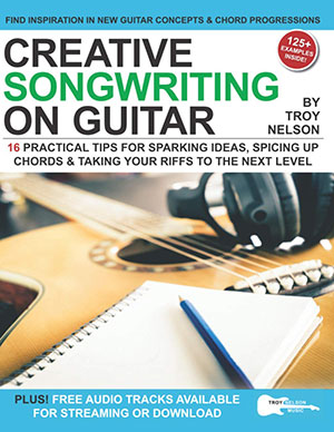 Creative Songwriting on Guitar + CD