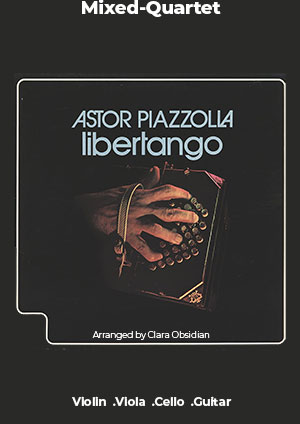 Astor Piazzolla Libertango for Mixed Quartet