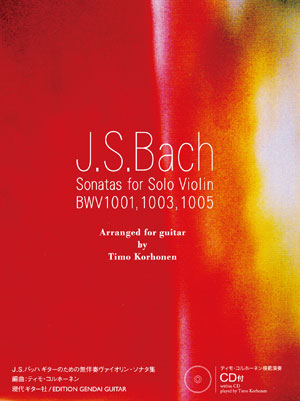 J.S.Bach: Sonatas for Solo Violin - For Guitar + CD