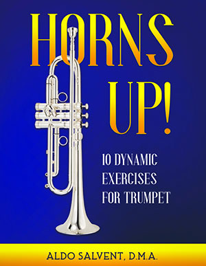 Horns Up! 10 Dynamic Exercises for Trumpet