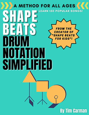 Shape Beats: Drum Notation Simplified (Shape Beats Drum Method)